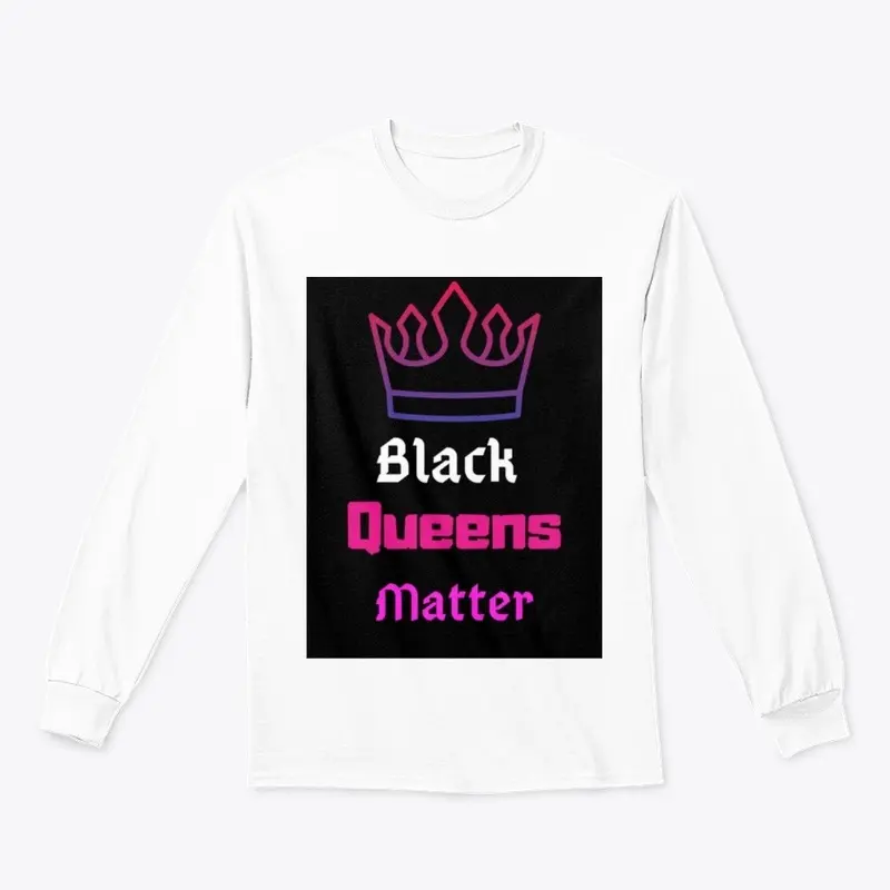 Black Queens Matter