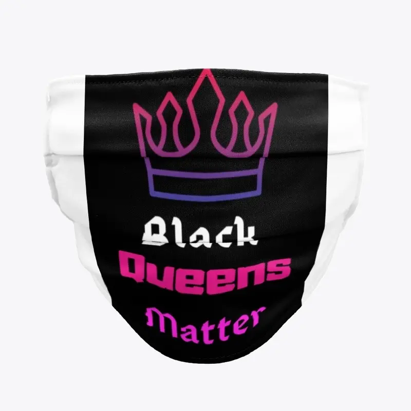 Black Queens Matter